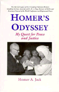 Homer's Odyssey: My Quest for Peace and Justice