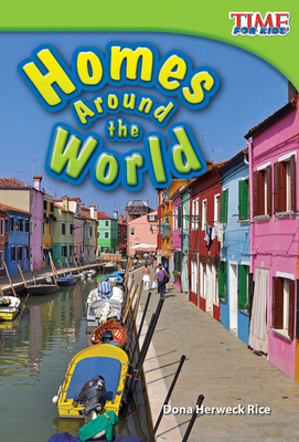 Homes Around the World - Herweck Rice, Dona