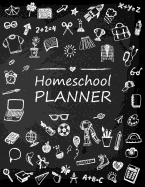 Homeschool Planner: Student Learning Homeschooling Parents Family Record Planner Lesson Planner Book Organizer Journal Study & Teaching Notebook