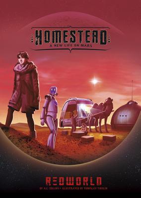 Homestead: A New Life on Mars - Collins, A L