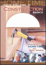 Hometime: Construction Basics - 