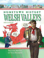Hometown History Welsh Valleys