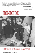 Homicide: 100 Years of Murder in America