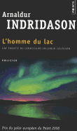 Homme Du Lac(l') - Indridason, Arnaldur, Mr.