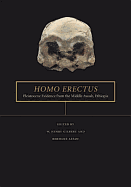 Homo Erectus: Pleistocene Evidence from the Middle Awash, Ethiopia