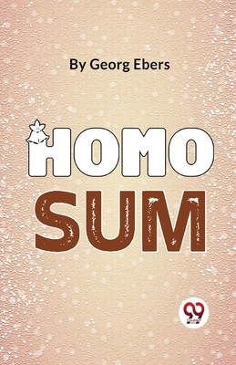 Homo Sum - Ebers, Georg