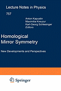 Homological Mirror Symmetry: New Developments and Perspectives