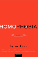 Homophobia: A History