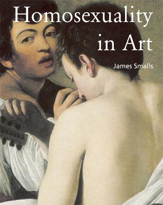 Homosexuality In Art - Smalls, James