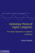 Homotopy Theory of Higher Categories: From Segal Categories to N-categories and Beyond