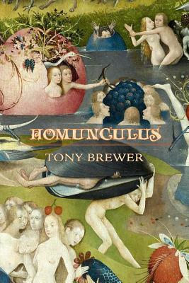 Homunculus - Brewer, Tony