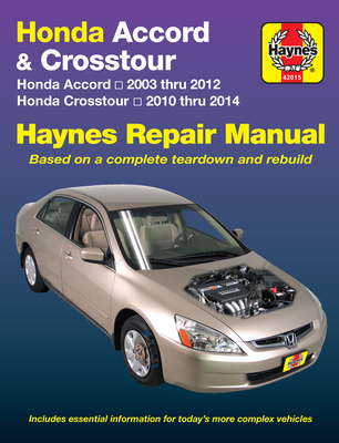 Honda Accord 2003-14 & Crosstour 2010-14 - Haynes, J H