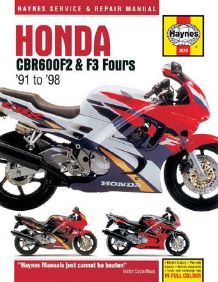 Honda CBR600F2 and F3 (1991-98) Service and Repair Manual - Coombs, Mark, and Coombs, Matthew