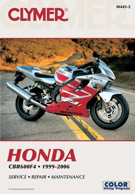 Honda CBR600F4 1999-2006 - Scott, Ed, and Grooms, James (Editor)