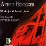 Honegger: Works for Violin and Piano