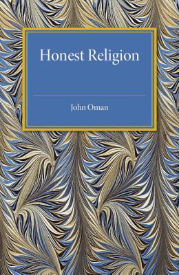 Honest Religion - Oman, John