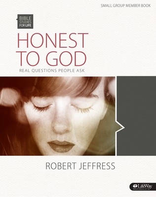 Honest To God Bible Study Book - Jeffress, Dr. Robert