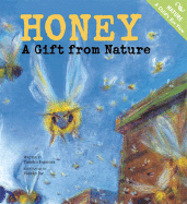 Honey: A Gift from Nature