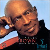 Honey Dripper - Charles Brown
