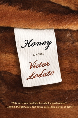 Honey - Lodato, Victor