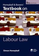 Honeyball and Bowers' Textbook on Labour Law