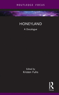Honeyland: A Docalogue