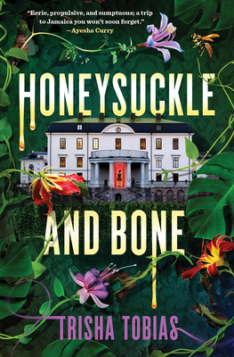 Honeysuckle and Bone - Tobias, Trisha