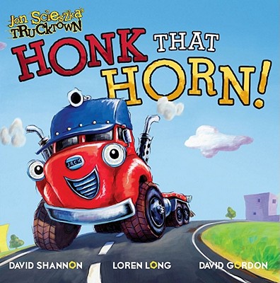 Honk That Horn! - Spelvin, Justin