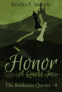 Honor: A Quest in