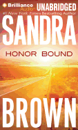 Honor Bound - Brown, Sandra, and Raudman, Renee (Read by)