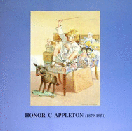 Honor C. Appleton, 1879-1951: Exhibition Catalogue 1996