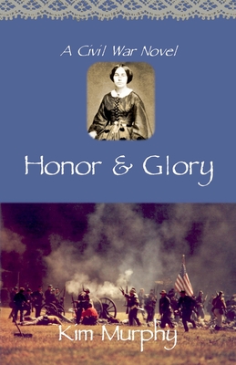 Honor & Glory - Murphy, Kim