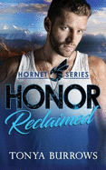 Honor Reclaimed