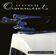 Hood Ornaments - Wagner, Robert Leicester
