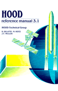 Hood Reference Manual 3.1 - Hood Users Group, and Hood User Group, and Delatte, B