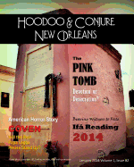 Hoodoo and Conjure New Orleans 2014