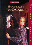 Hoofbeats of Danger - Hughes, Holly