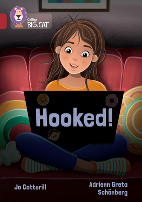 Hooked!: Band 14/Ruby - Cotterill, Jo, and Collins Big Cat (Prepared for publication by)