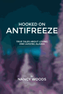 Hooked on Antifreeze