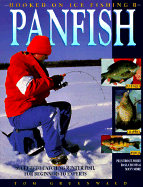Hooked on Ice Fishing II Panfish: Secrets to Catching Winter Fish - Gruenwald, Tom