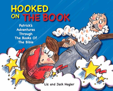 Hooked on the Book: Patrick's Adventures Through the Books of the Bible