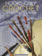 Hooks-Only Crochet from Start to Finish