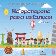 Ho'oponopono Para Crianas Volume 1