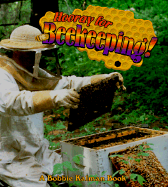 Hooray for Beekeeping! - Kalman, Bobbie