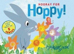 Hooray for Hoppy!: A First Book about the Five Senses