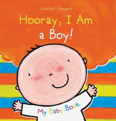 Hooray, I Am a Boy! - Slegers, Liesbet