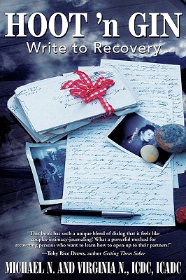 Hoot 'n Gin: Write to Recovery - N, Virginia, and Michael N