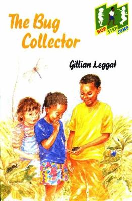 Hop Step Jump; Bug Collector - Cobb, David, and Leggat, Gillian