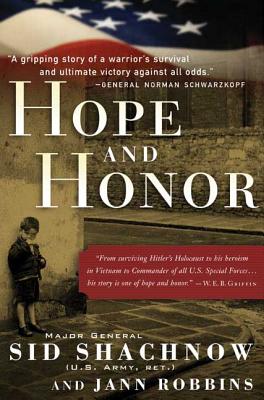 Hope and Honor - Shachnow, Sid, and Robbins, Jann