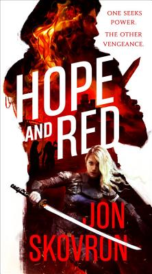 Hope and Red - Skovron, Jon